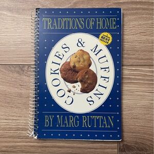 Traditions of Home Cookies & Muffins Cookbook by Marg Ruttan